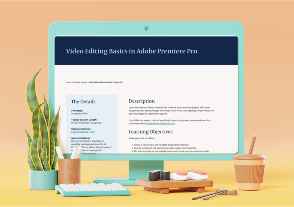 "Video Editing Basics" Instruction Session Page on a Desktop